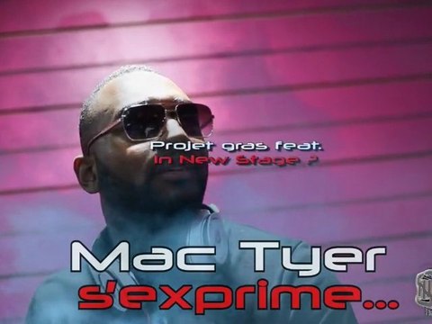 Mac Tyer s'exprime (Partie 2) - In New Stage TV (by SOMES)