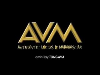 Authentic Voices of  Madagascar (AVM) - Tongava
