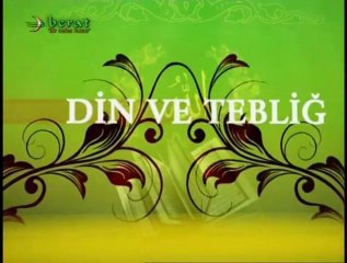 din ve tebliğ ( 26 şubat )