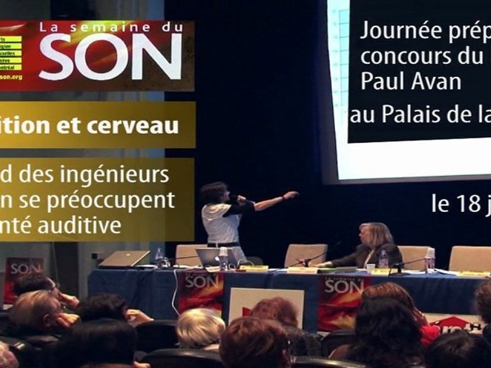 Semaine du Son 2011 - Audition et cerveau 2