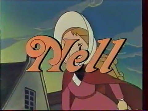 Génerique de la Série Nell 1989 FR3