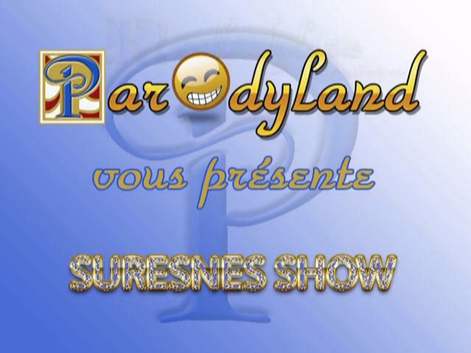Suresnes Show (Medley de parodies sur Gérard de Suresnes)