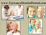 Torrance Dentist, torrance dentist, Torrance Dental, dentis