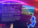 IVF treatment in Cancun & Mexico