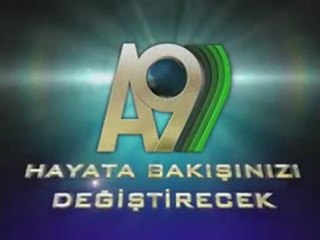 A9 TV 21 MART_#39;TA YAYINDA ALLAH HAYIRLARA VESİLE ETSİN İN