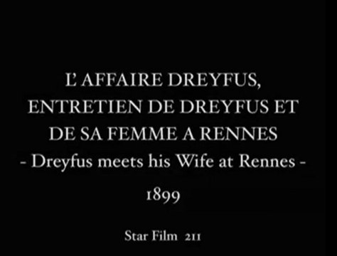 L'affaire Dreyfus (1899) - Georges Méliès