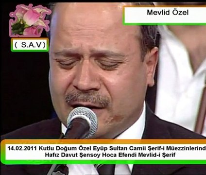 Hafız Davut Şensoy Hoca Efendi Mevlid-i Şerif