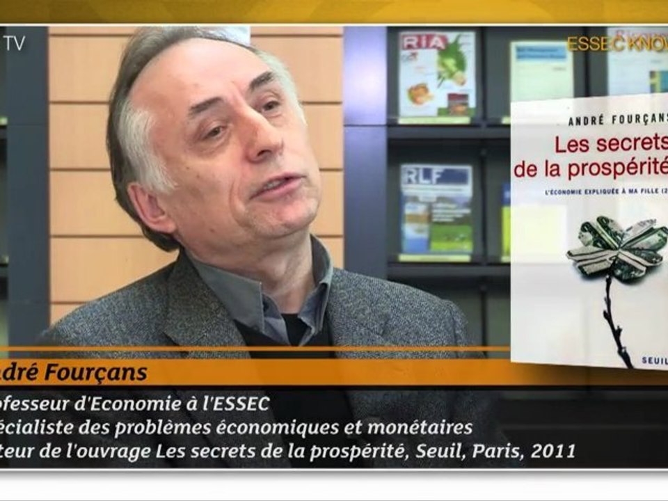 Les secrets de la prospérité, dernier livre d'André Fourçans