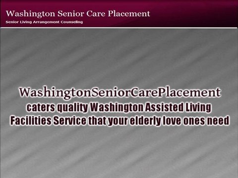 Washington Assisted Living Facilities Service
