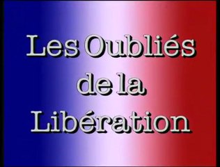 Les oublies de la liberation-Ceux de Provence (1)