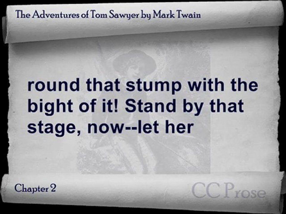 Chapter 2 - The Adventures of Tom Sawyer by Mark Twain