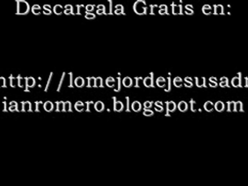 Soy Nueva Criatura Lo mejor de Jesus Adrian Romero
