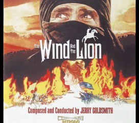 The Wind and the Lion. I Remember