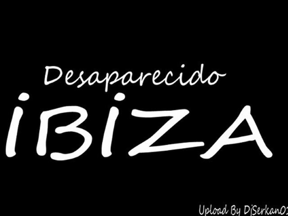 Desaparecido - İbiza
