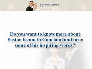 Get To Know Pastor Kenneth Copeland