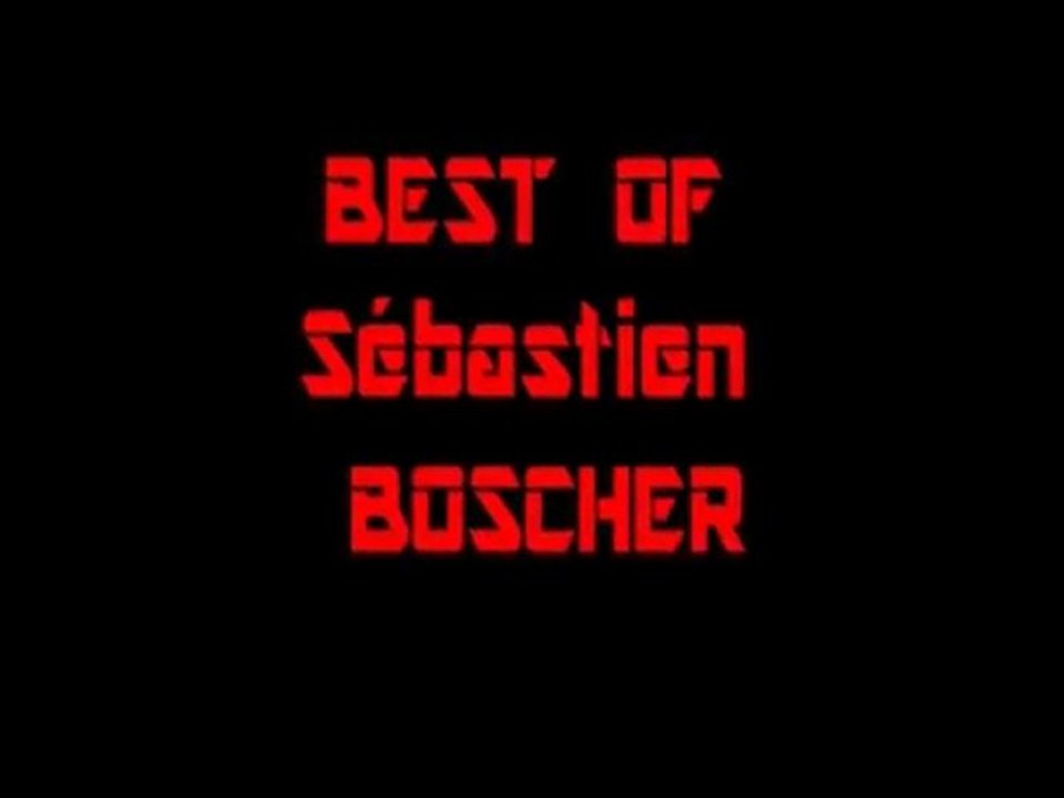 Best of Sébastien BOSCHER