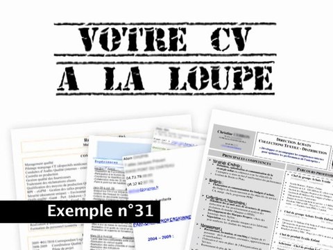 CV à la loupe n°31: attention au CV en colonne