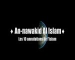 ♦ Le premier des Dix nawakid Al Islam ♦
