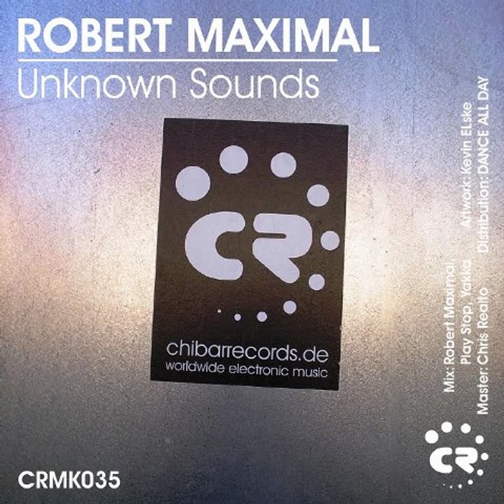 Robert Maximal - Unknown Sounds