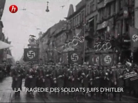 La Tragedie des Soldats Juifs d'Hitler (1)