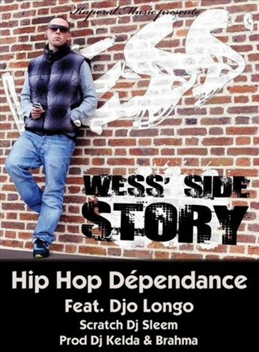Wess - HipHop Dépendance Feat DjoLango - Prod Kelda & Brahma