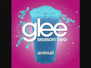 Glee " Animals ' ( Neon Cover )( single )
