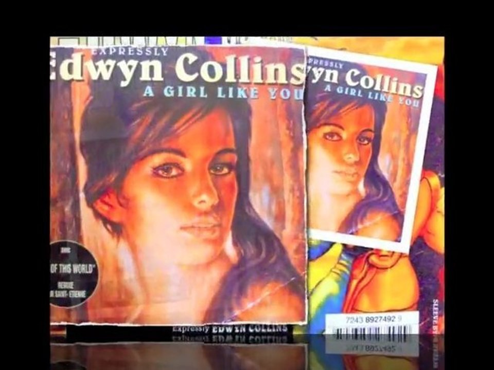 Edwyn Collins - A girl like you (2005 CDJ Remix)