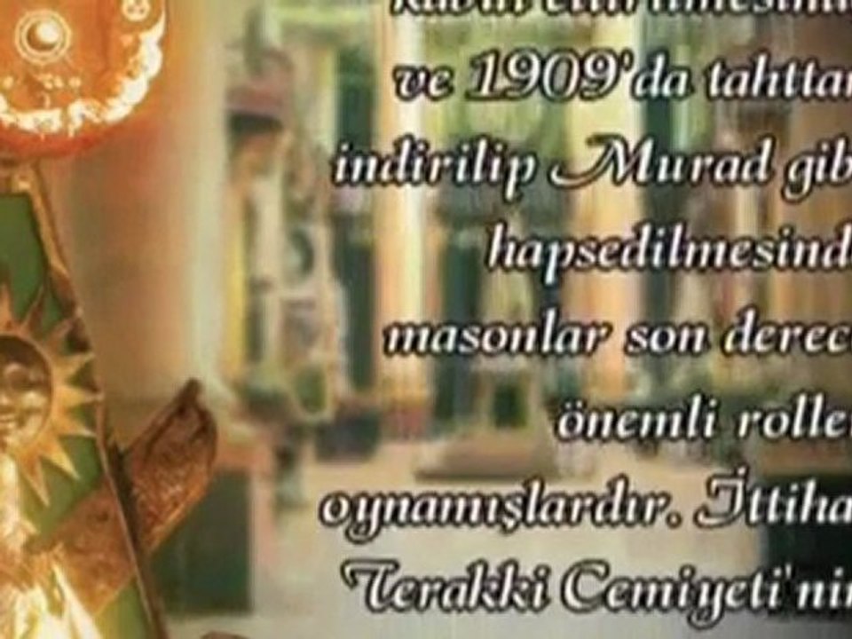 Masonlar Osmanlıyı nasıl yıktı.