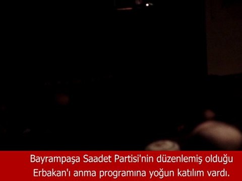 Saadet Bayrampaşa Erbakan'ı Anma Programı