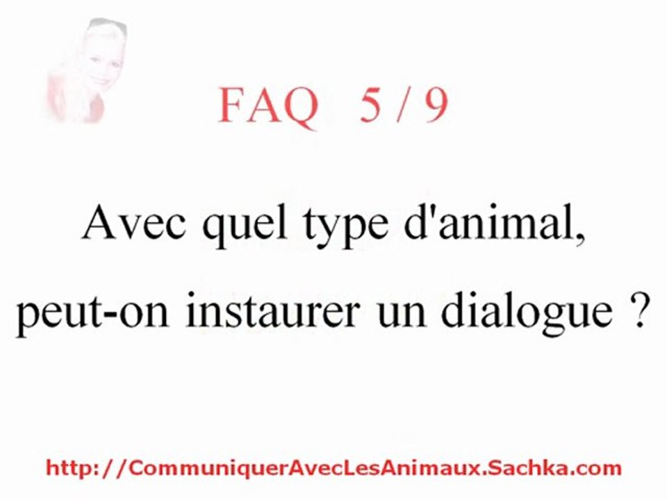 Avec quel type d'animal on peut dialoguer ? Sachka FAQ 5/9
