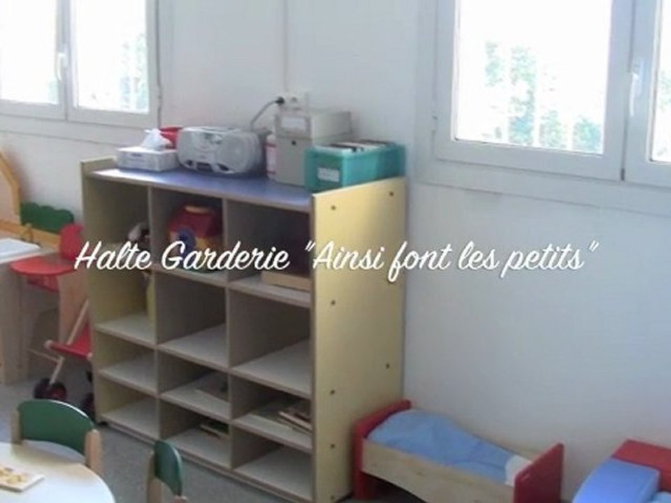 Halte Garderie "Ainsi font les petits"