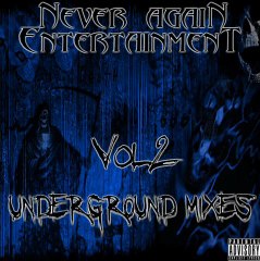 Never Again Entertainment - Ease Tha Pain