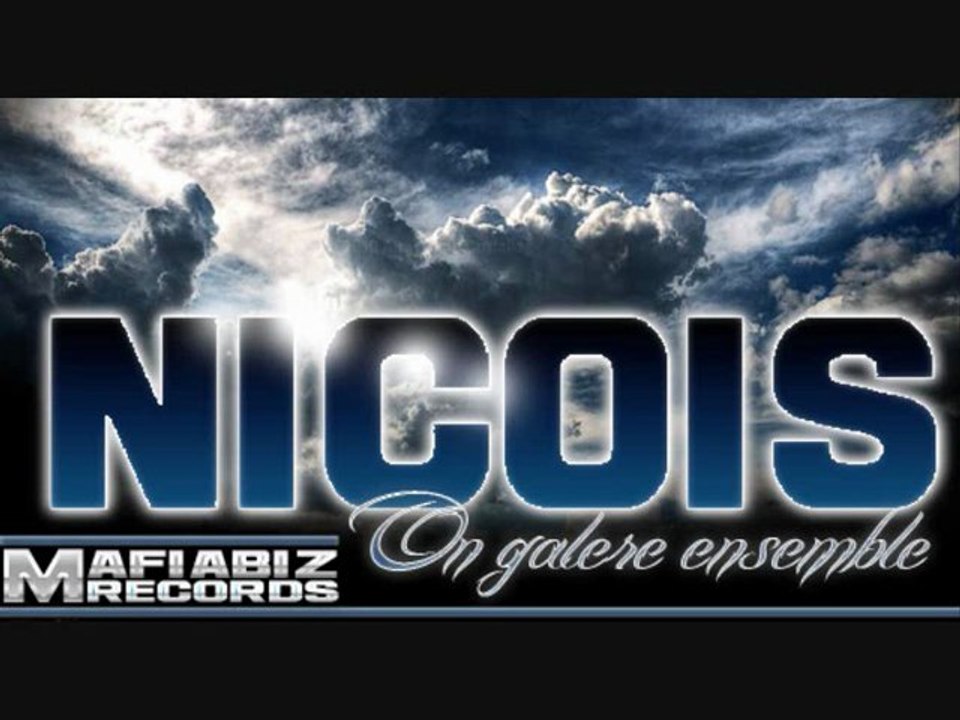 Nicois - On galere ensemble