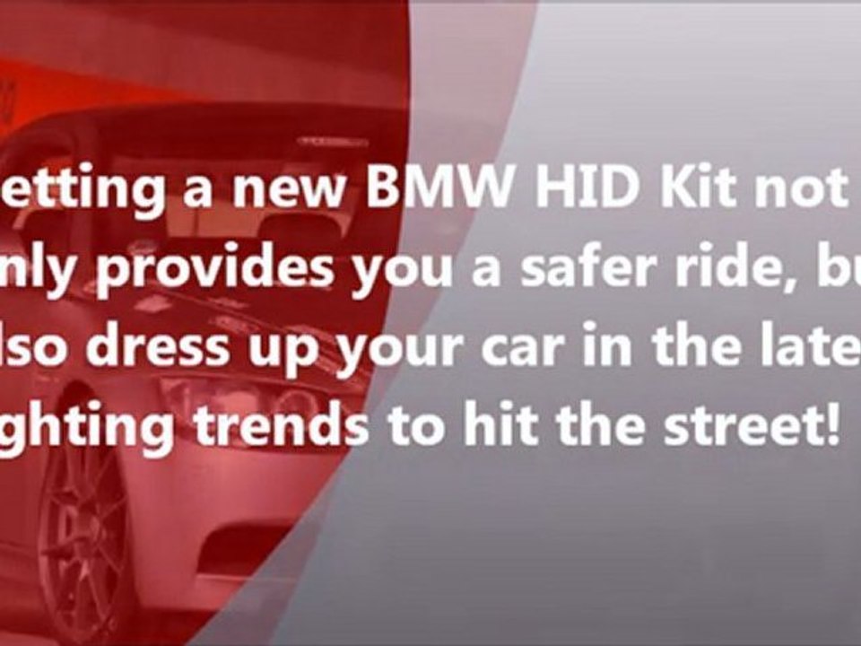 BMW HID Kits - Great Lights For Your BMW