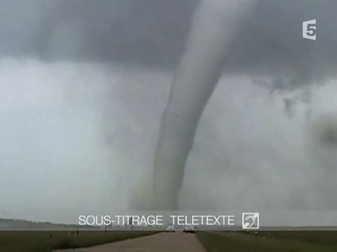 Les tornades - nature en furie - 1/3