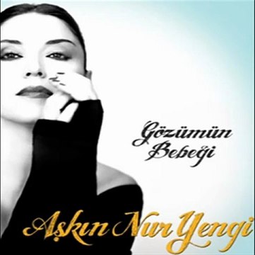 Aşkın Nur Yengi - Gözümün Bebeği Yeni Albüm 2011