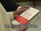 Benedict al XVI-lea: De astăzi, noua carte despre Isus
