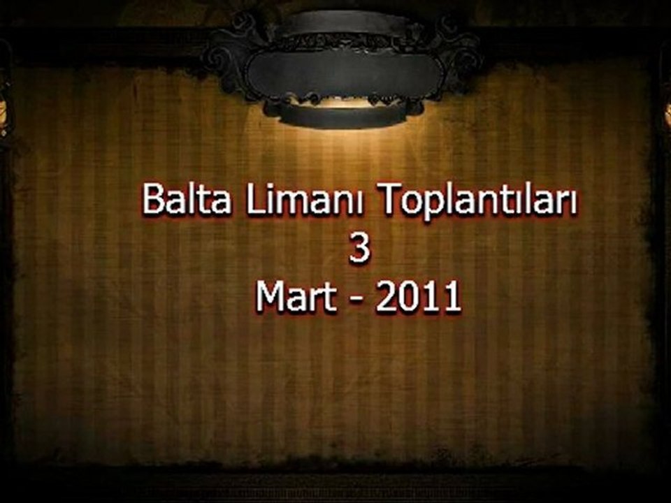 Balta Limanı Toplantıları - 3