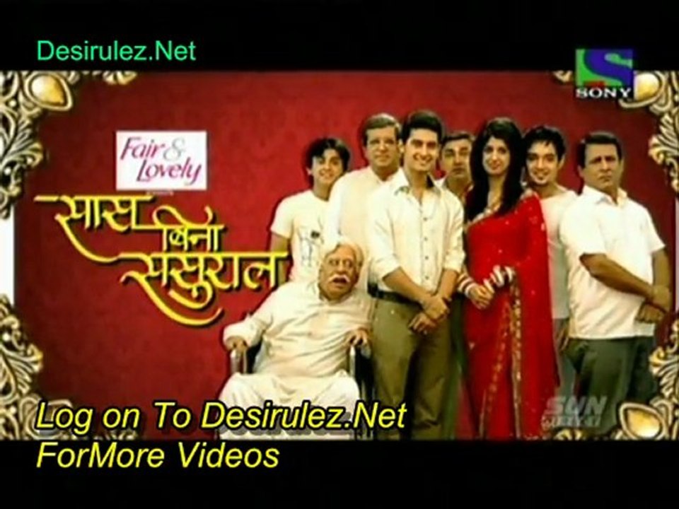 Saas Bina Sasural - 10th March 2011 Part2