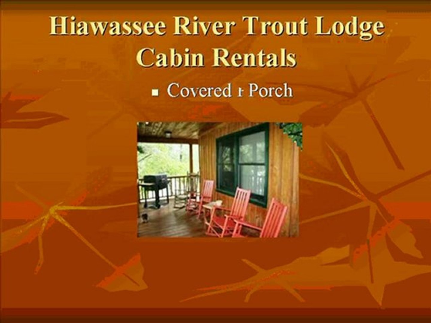 Hiawassee River Trout Lodge Cabin Rentals Cabin 5 Video Dailymotion