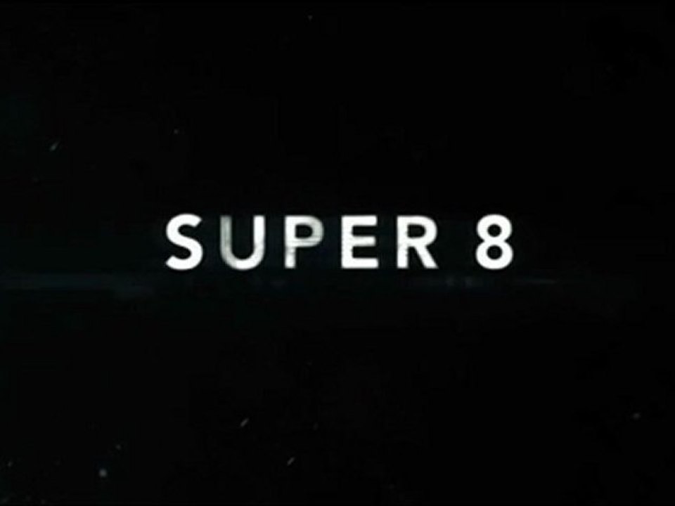 Super 8 - Trailer