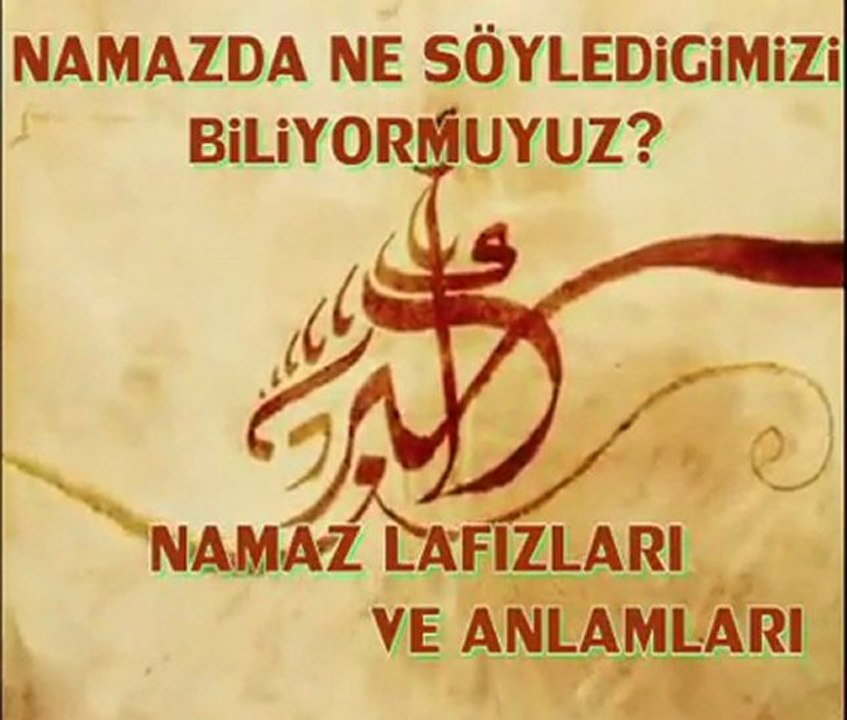 Namazda ne söylediğimizi biliyor muyuz