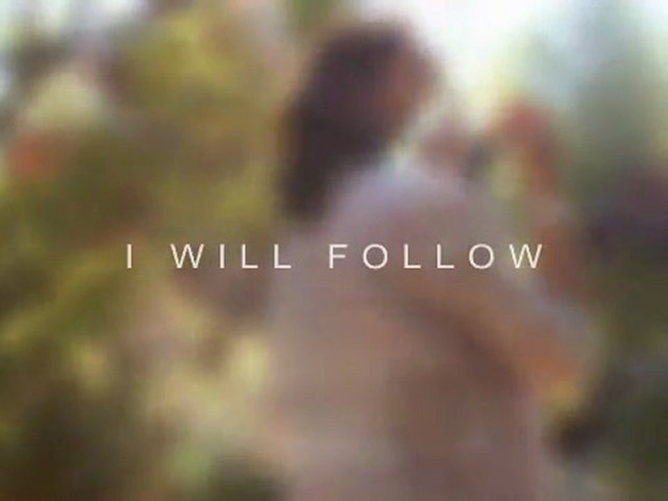I WILL FOLLOW (2010) Trailer VO - HD