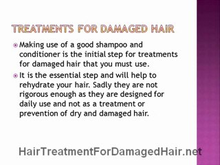 Treatments For Damaged Hair Overview