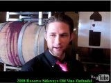 2008 Sideways Lot 69 Old Vine Zinfandel Reserve