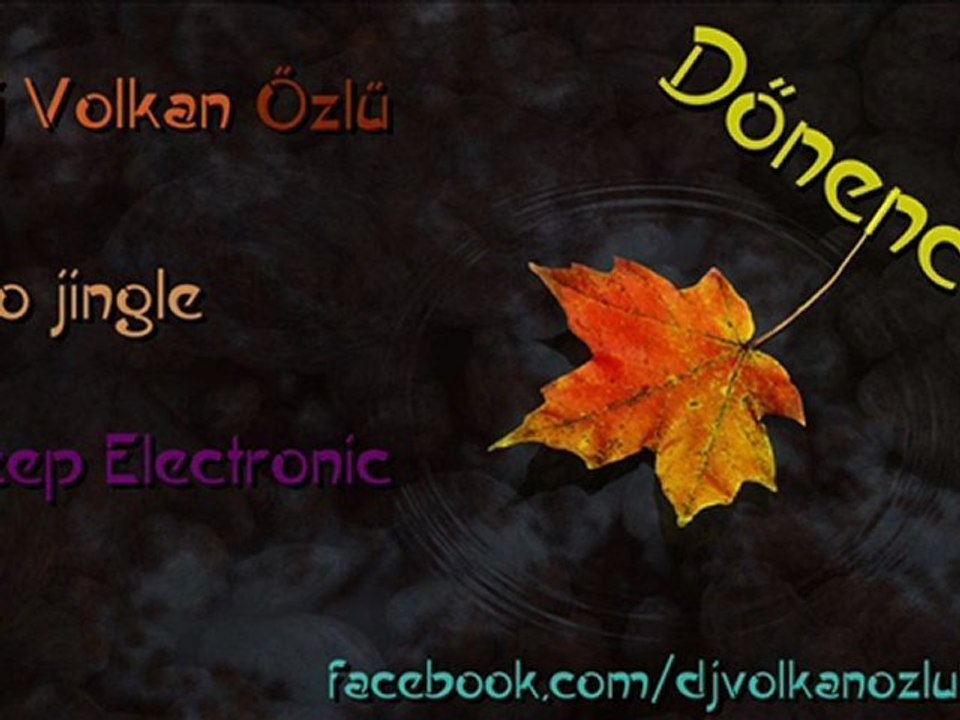 Dj Volkan Özlü - Dönence - 2011 ( Deep Electronic )