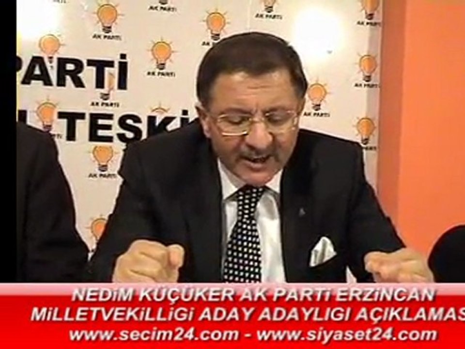 Erzincan AK Parti Nedim Küçüker aday adaylığı açıklama