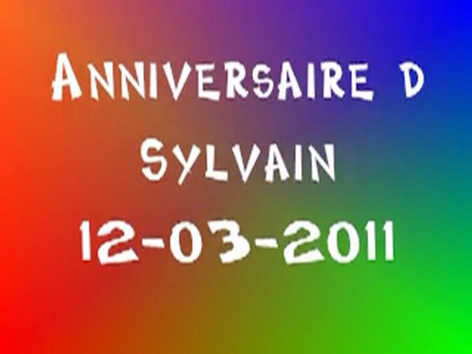 Anniversaire d ' Sylvain 12-03-2011