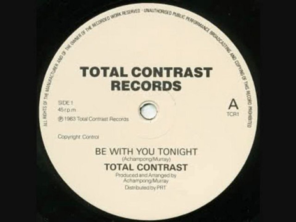Total Contrast - Be With You Tonight (1983)