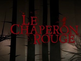 Le Chaperon Rouge - Trailer #3 (VF)